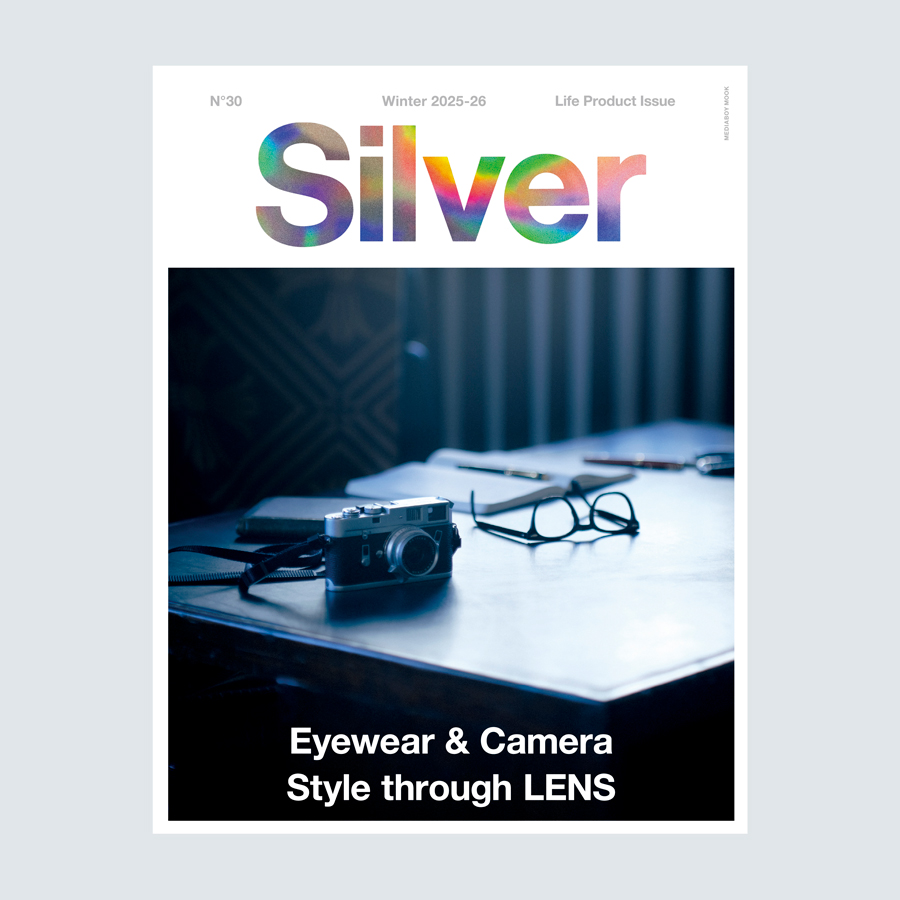 Silver No.30 Editor's Letter Fashion & Style Issue | Silver